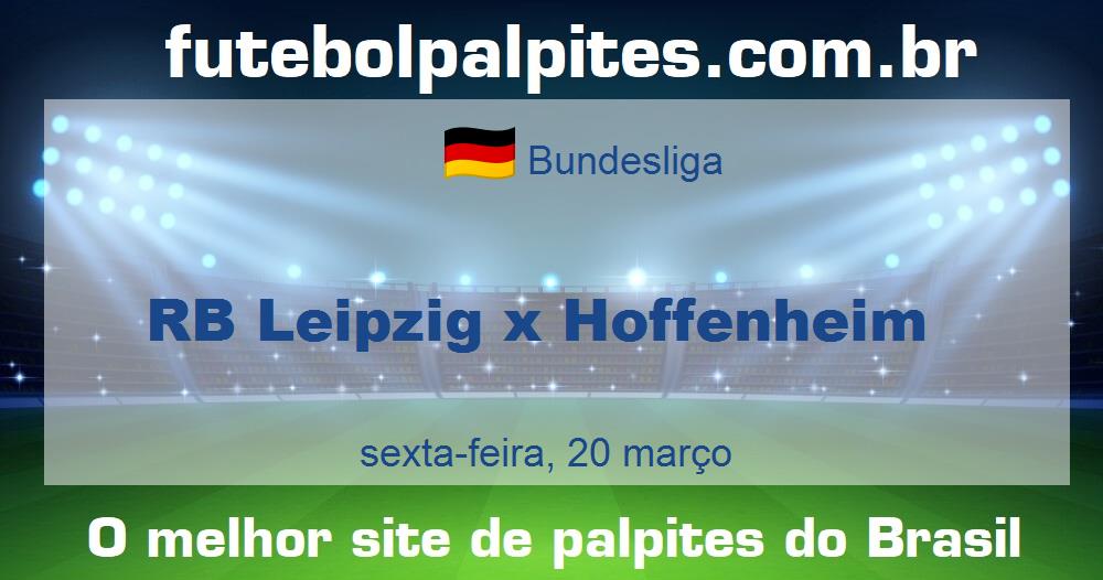 RB Leipzig x Hoffenheim