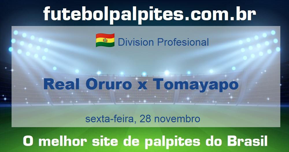 Real Oruro x Tomayapo