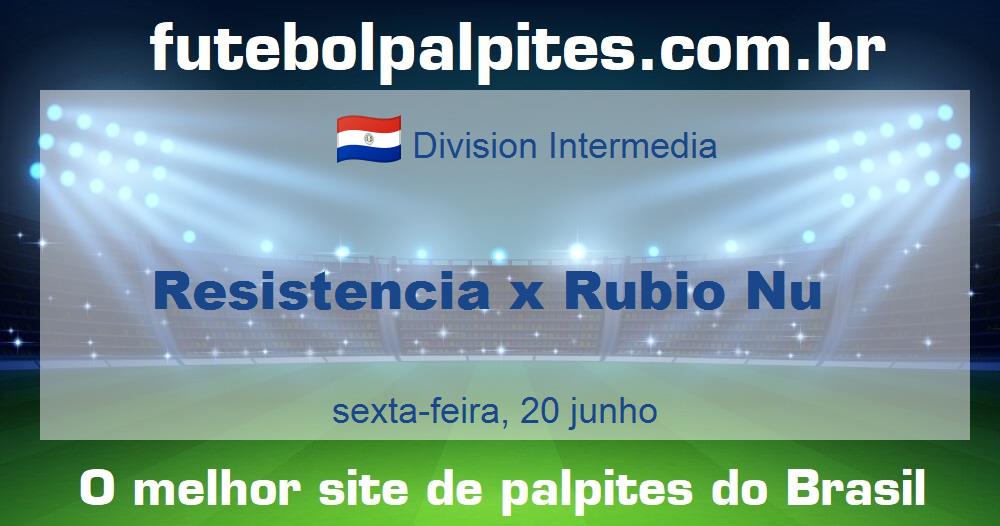 Resistencia x Rubio Nu Resistencia x Rubio Nu