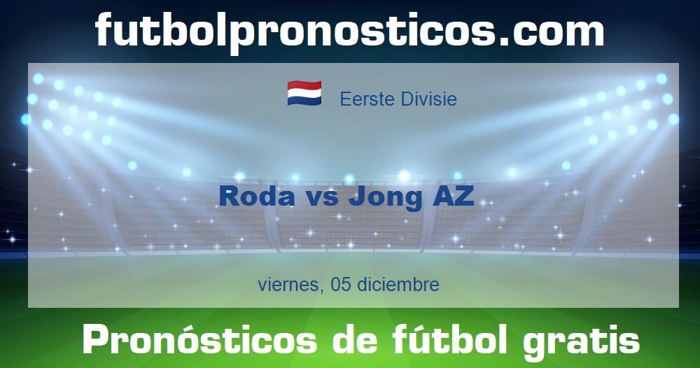 Roda vs Jong AZ Roda vs Jong AZ