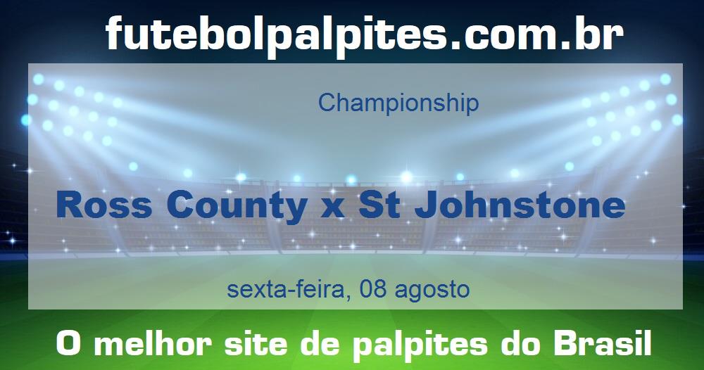 Ross County x St Johnstone Ross County x St Johnstone