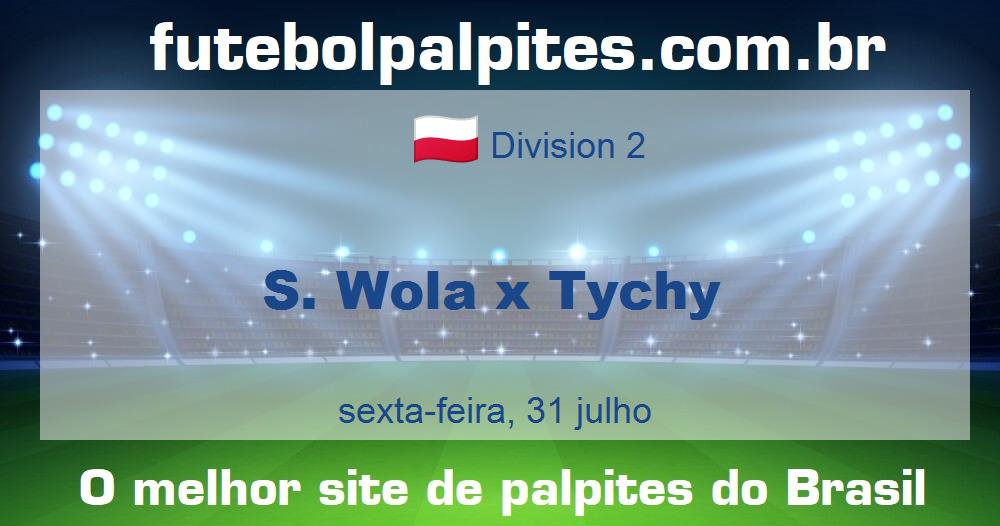 S. Wola x Tychy