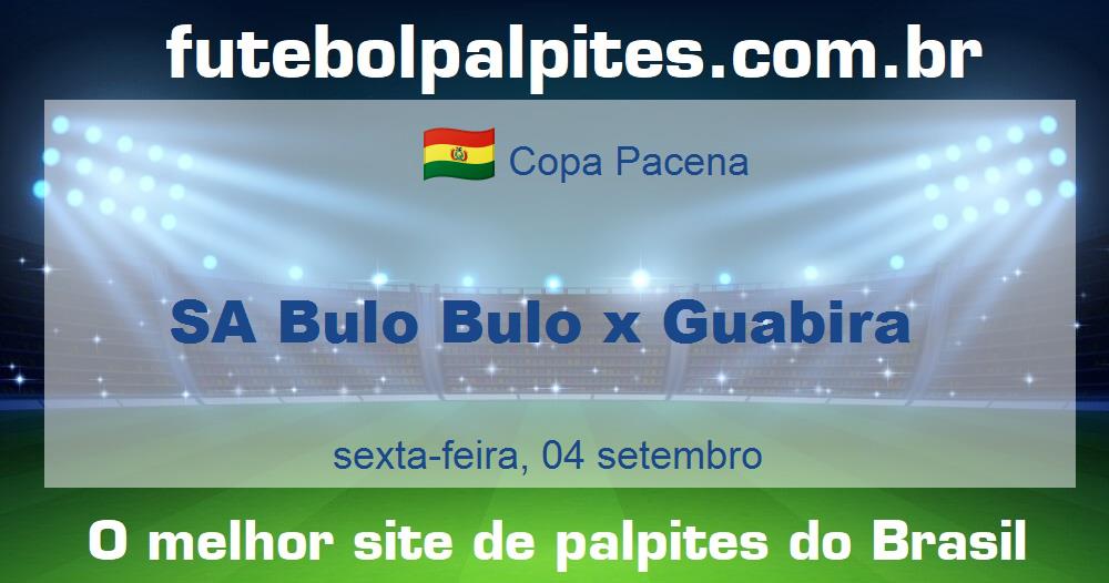 SA Bulo Bulo x Guabira SA Bulo Bulo x Guabira