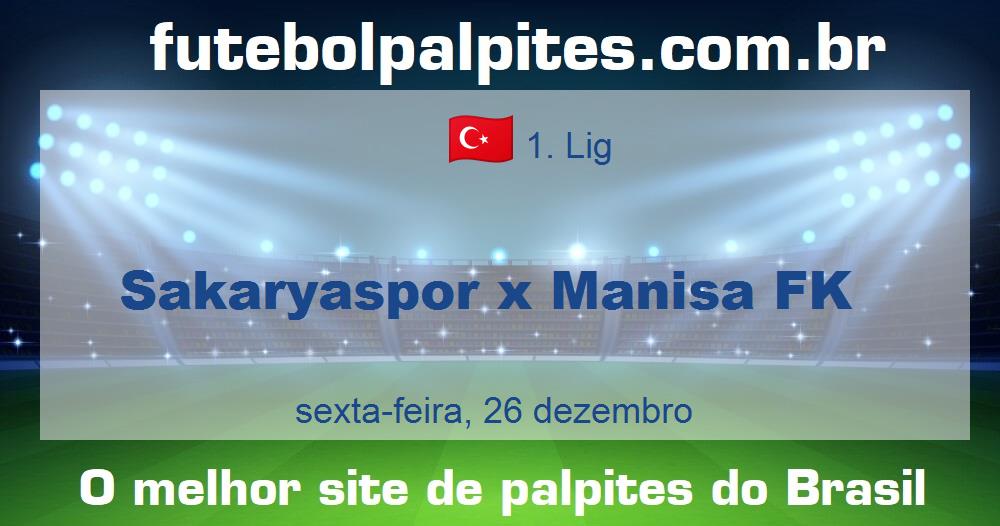 Sakaryaspor x Manisa FK
