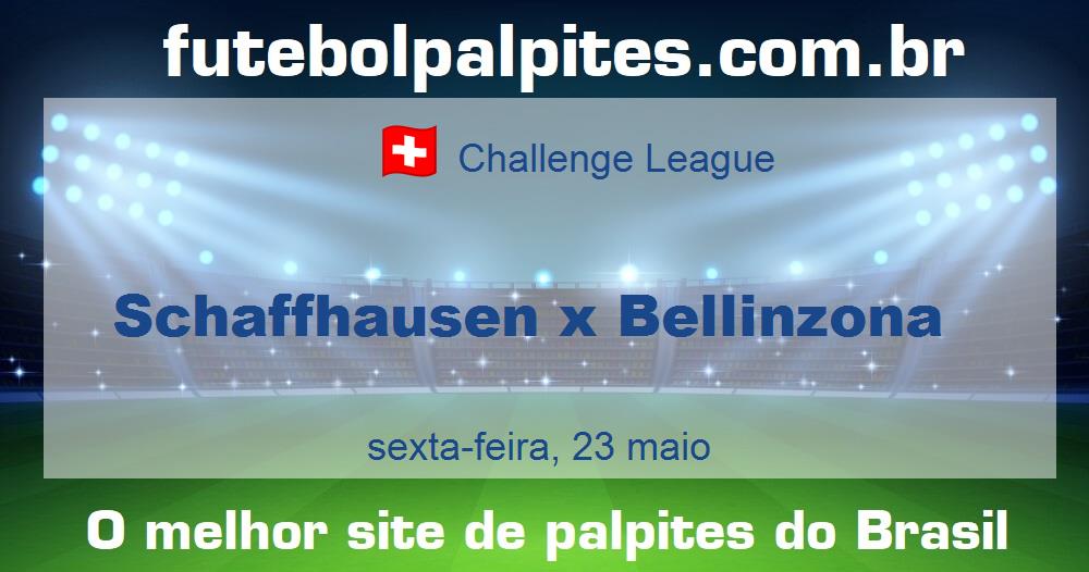 Schaffhausen x Bellinzona Schaffhausen x Bellinzona
