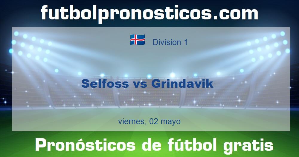 Selfoss vs Grindavik Selfoss vs Grindavik