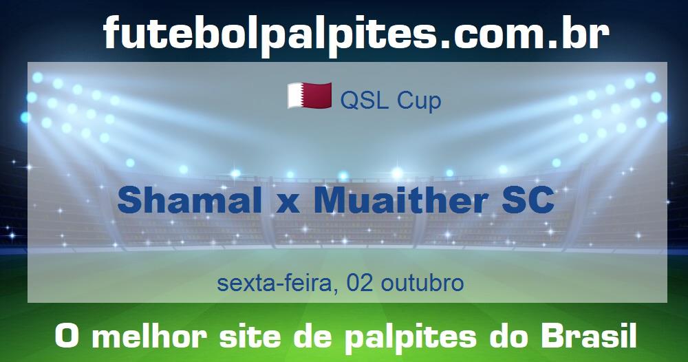 Shamal x Muaither SC
