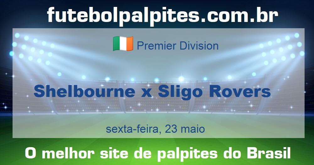 Shelbourne x Sligo Rovers Shelbourne x Sligo Rovers