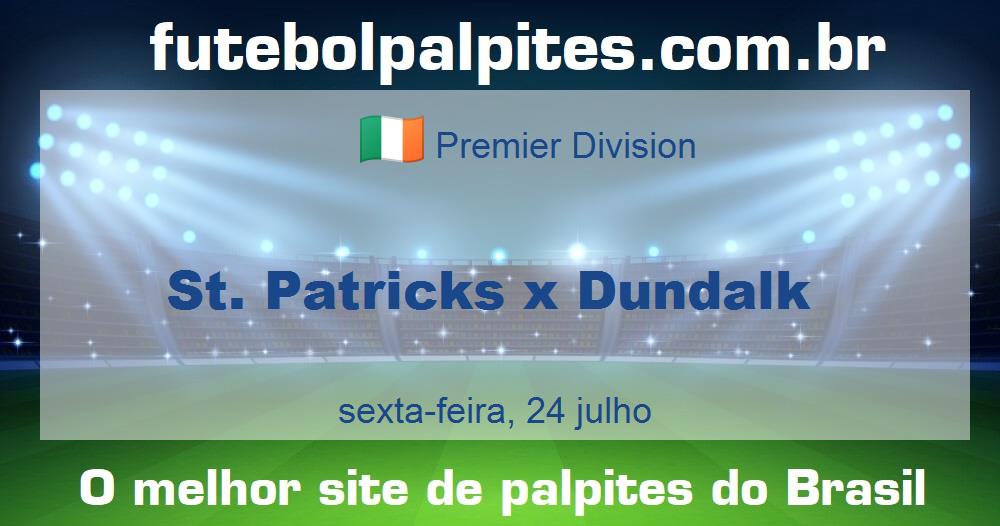 St. Patricks x Dundalk St. Patricks x Dundalk