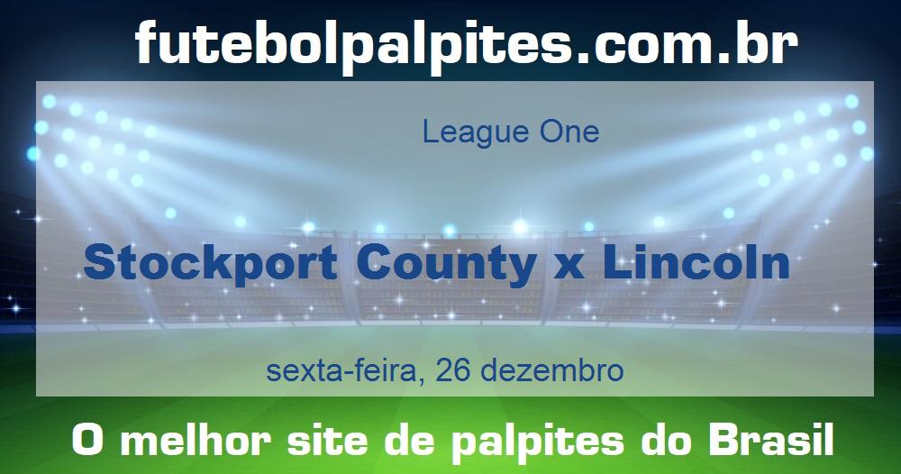 Stockport County x Lincoln