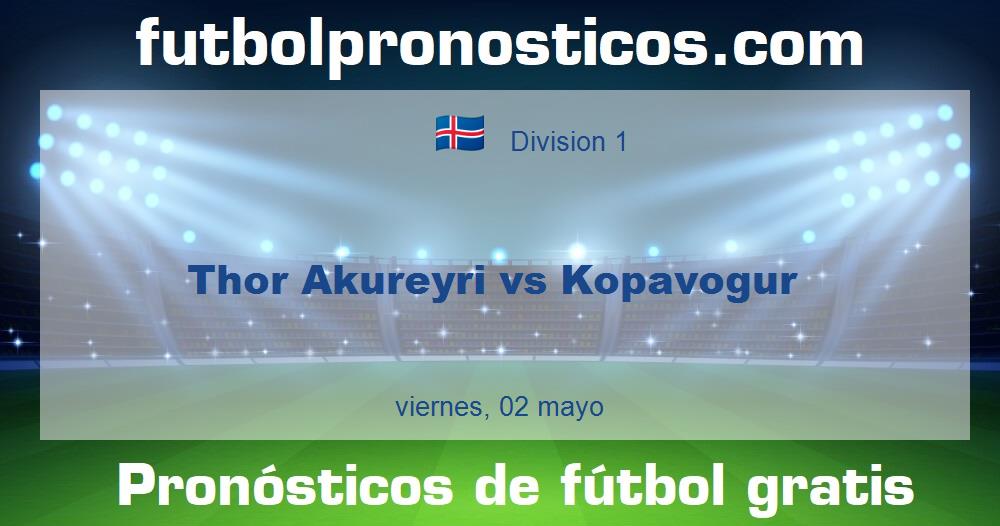 Thor Akureyri vs Kopavogur Thor Akureyri vs Kopavogur