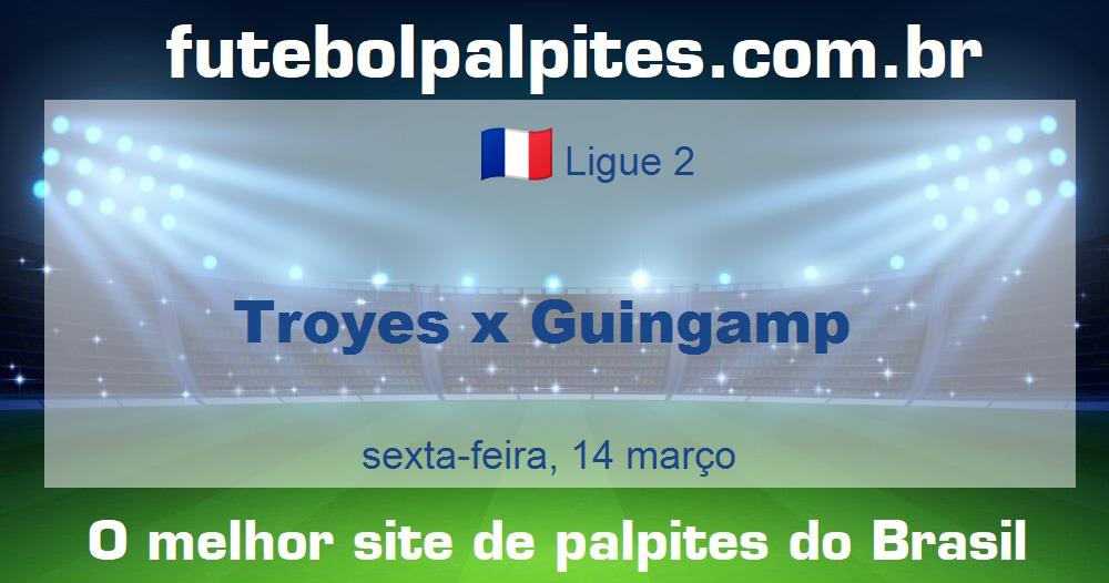 Troyes x Guingamp