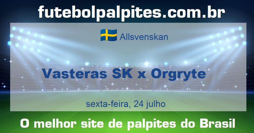 Vasteras SK x Orgryte Vasteras SK x Orgryte