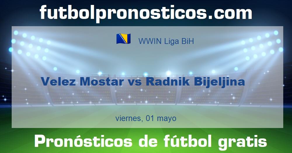 Velez Mostar vs Radnik Bijeljina