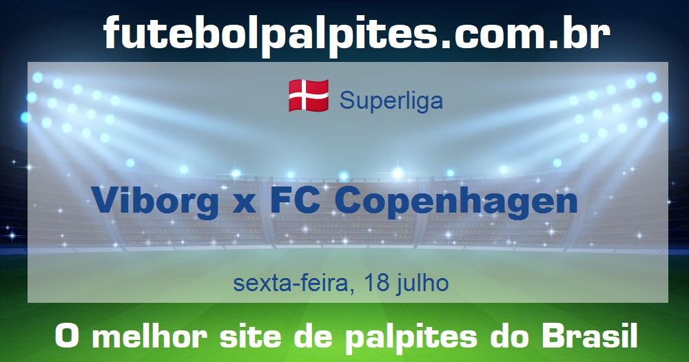 Viborg x FC Copenhagen Viborg x FC Copenhagen