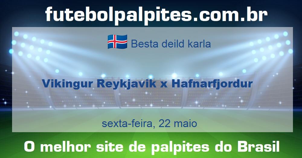 Vikingur Reykjavik x Hafnarfjordur