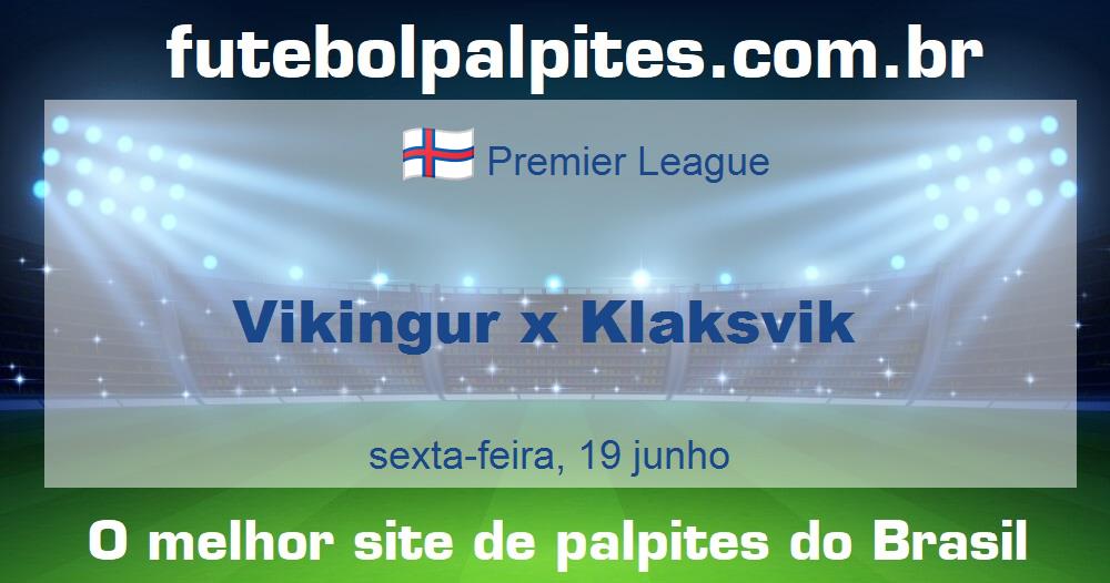 Vikingur x Klaksvik Vikingur x Klaksvik
