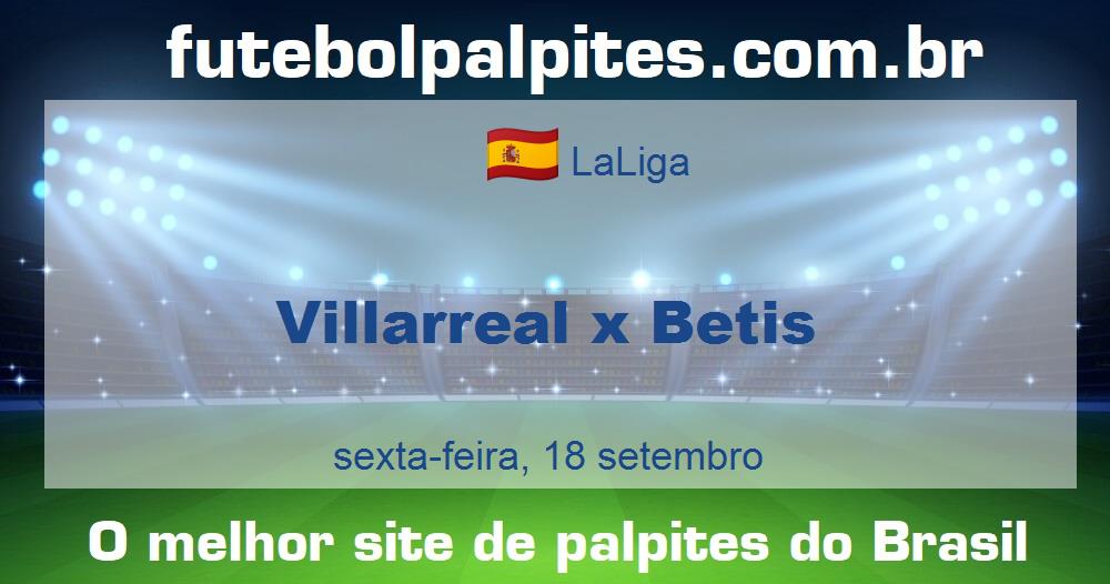 Villarreal x Betis