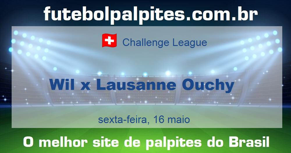 Wil x Lausanne Ouchy Wil x Lausanne Ouchy