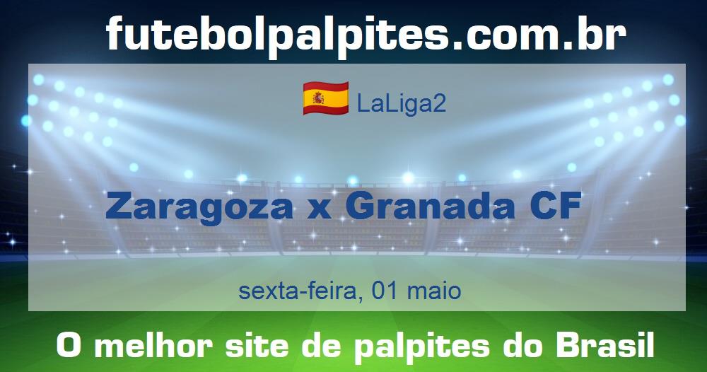 Zaragoza x Granada CF