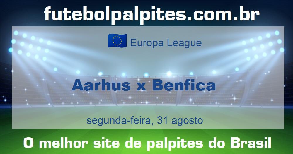 Aarhus x Benfica Aarhus x Benfica