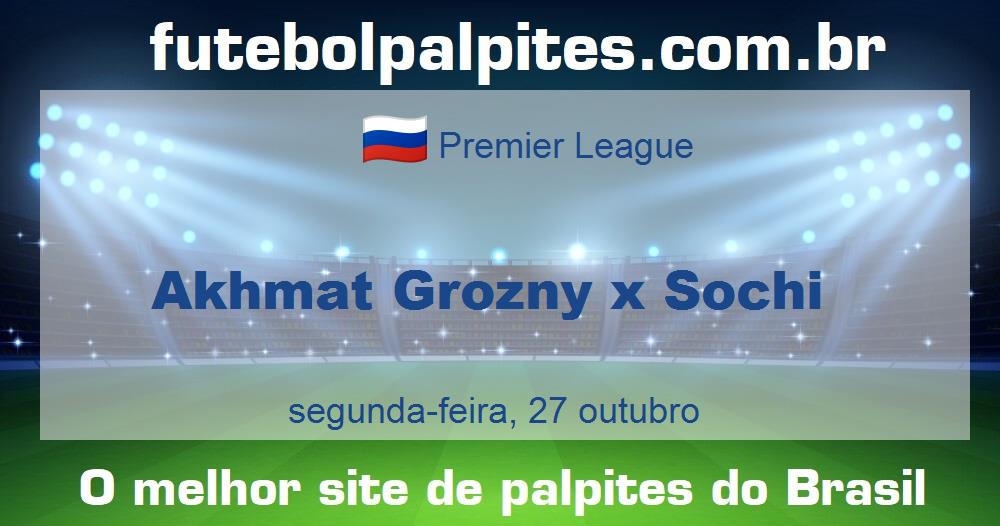 Akhmat Grozny x Sochi Akhmat Grozny x Sochi