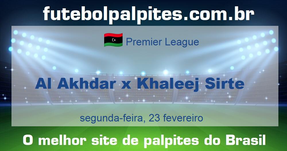 Al Akhdar x Khaleej Sirte Al Akhdar x Khaleej Sirte