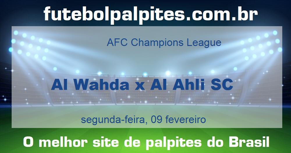 Al Wahda x Al Ahli SC