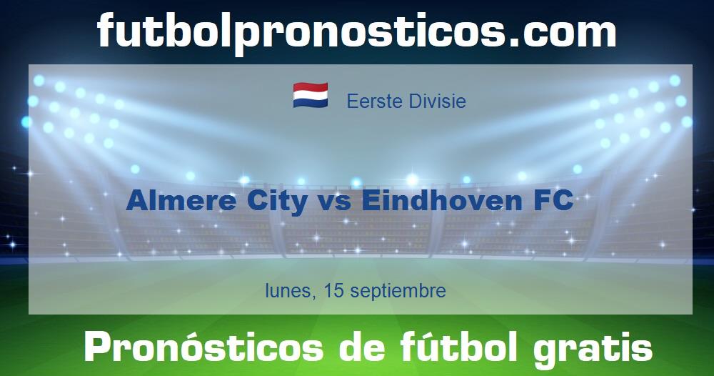 Almere City vs Eindhoven FC