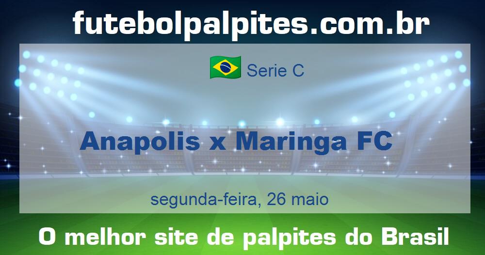 Anapolis x Maringa FC Anapolis x Maringa FC