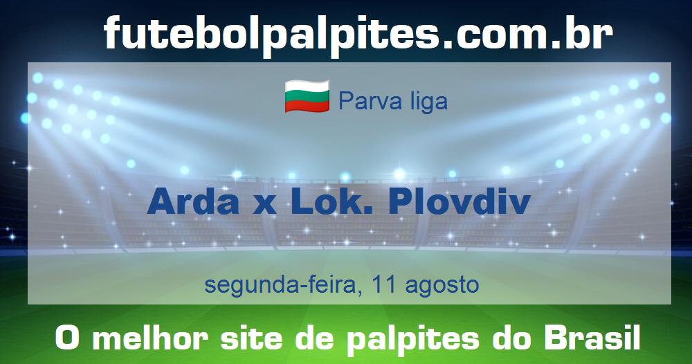 Arda x Lok. Plovdiv Arda x Lok. Plovdiv