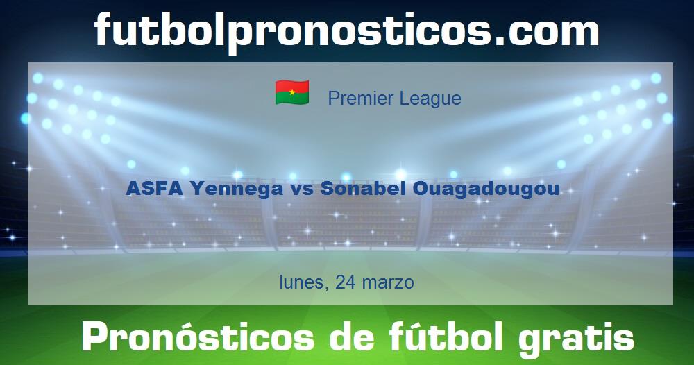 ASFA Yennega vs Sonabel Ouagadougou