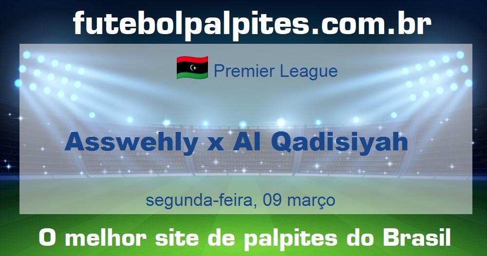 Asswehly x Al Qadisiyah