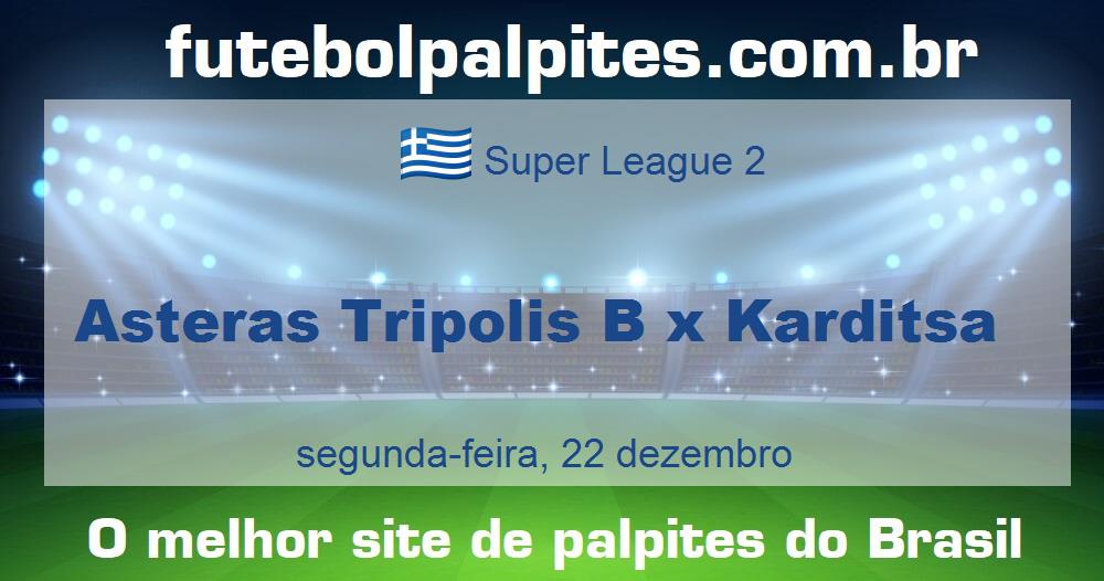 Asteras Tripolis B x Karditsa