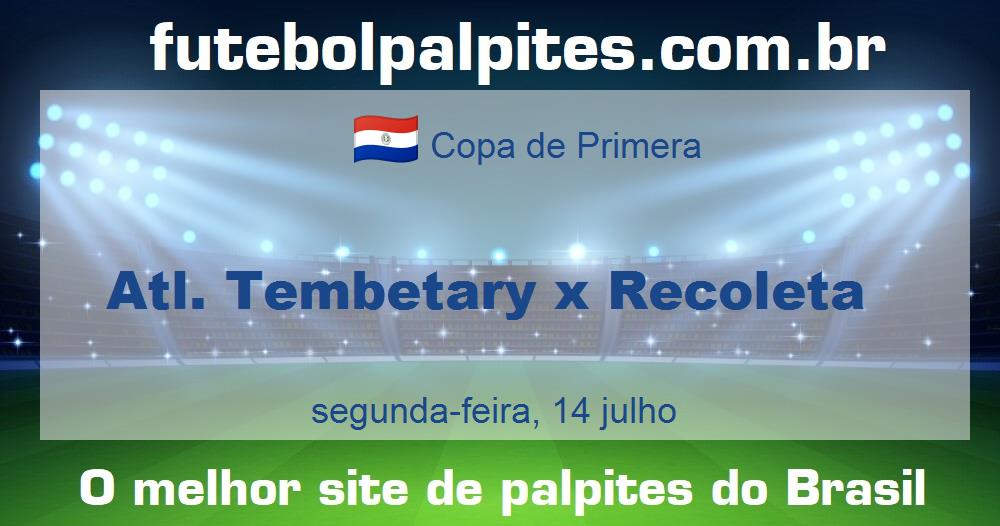 Atl. Tembetary x Recoleta Atl. Tembetary x Recoleta