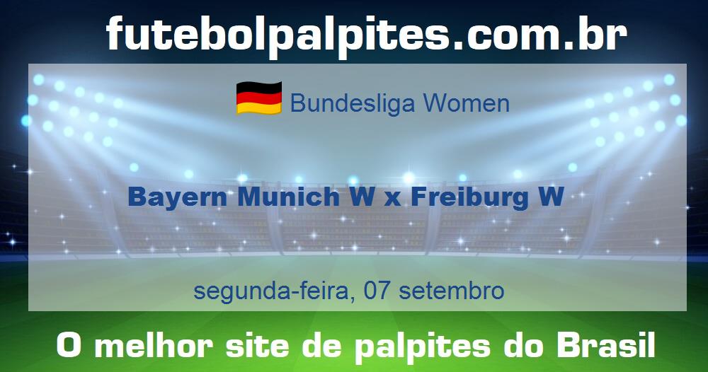 Bayern Munich W x Freiburg W