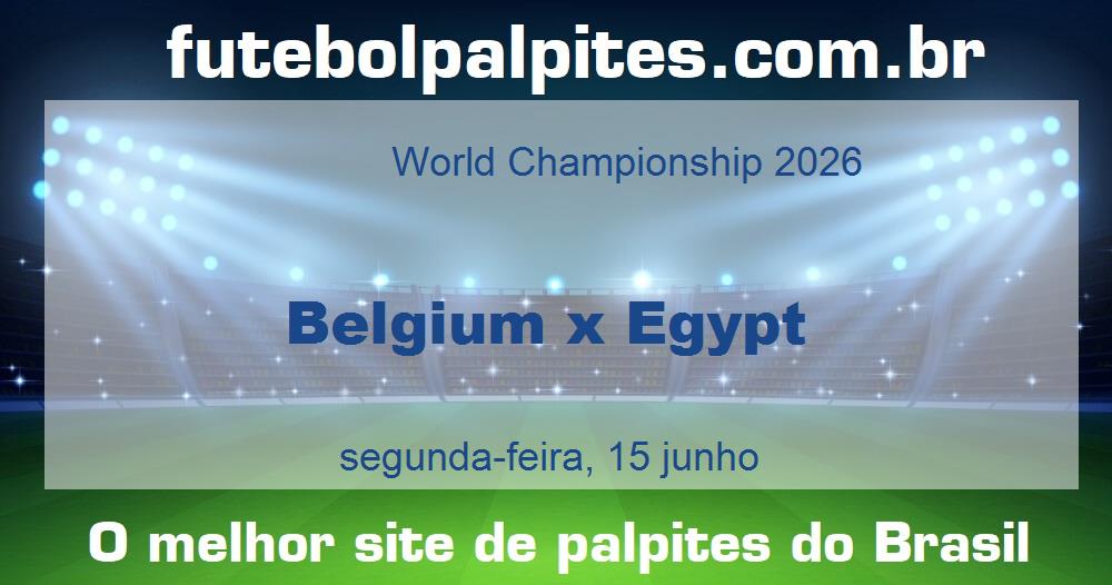 Belgium x Egypt