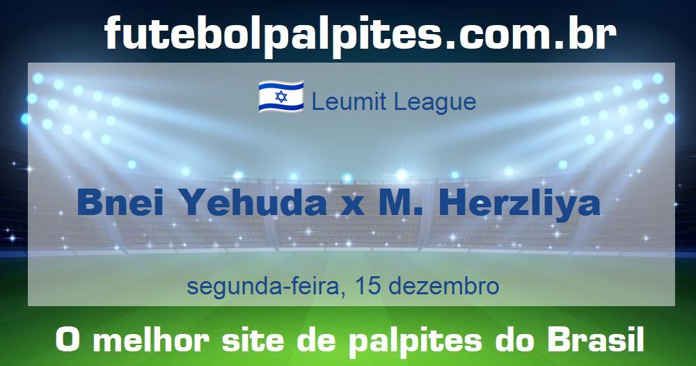 Bnei Yehuda x M. Herzliya Bnei Yehuda x M. Herzliya