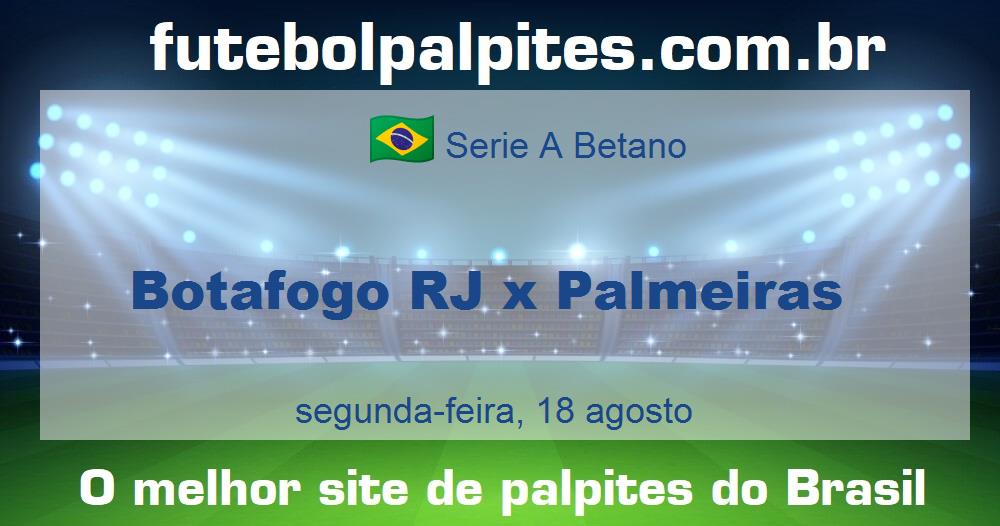 Botafogo RJ x Palmeiras