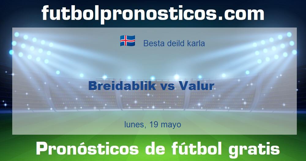 Breidablik vs Valur Breidablik vs Valur