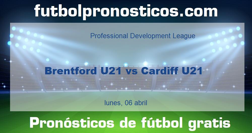 Brentford U21 vs Cardiff U21
