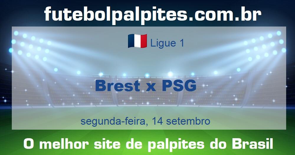 Brest x PSG Brest x PSG