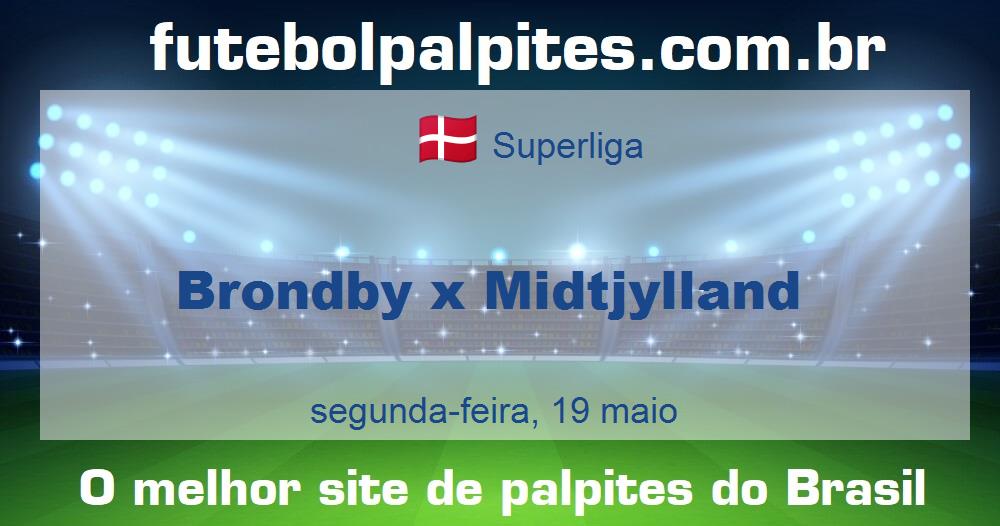 Brondby x Midtjylland