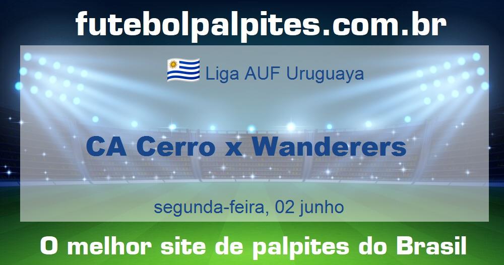 CA Cerro x Wanderers