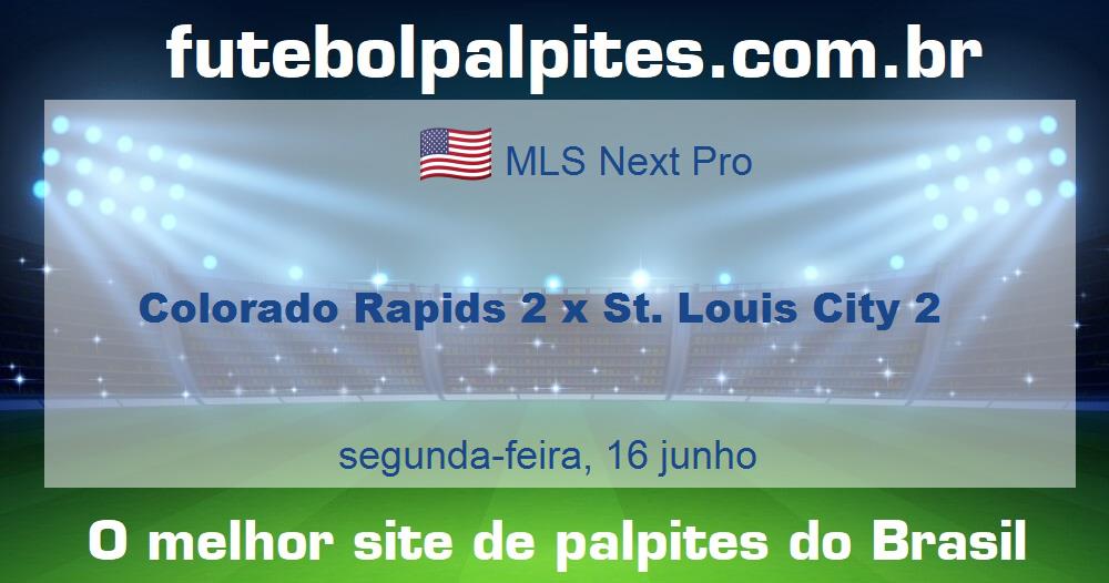 Colorado Rapids 2 x St. Louis City 2 Colorado Rapids 2 x St. Louis City 2
