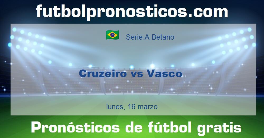 Cruzeiro vs Vasco Cruzeiro vs Vasco