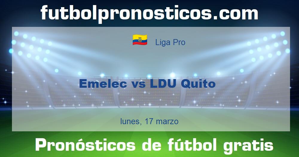 Emelec vs LDU Quito