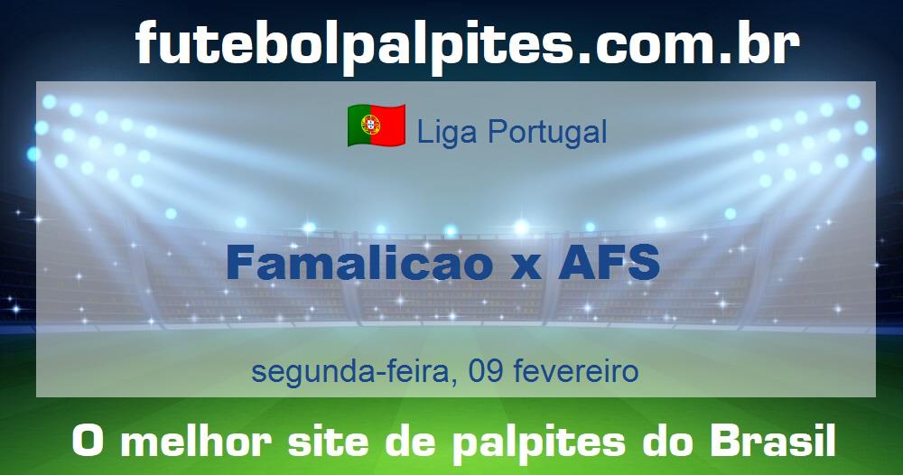 Famalicao x AFS