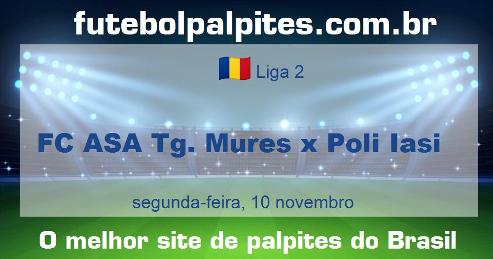 FC ASA Tg. Mures x Poli Iasi