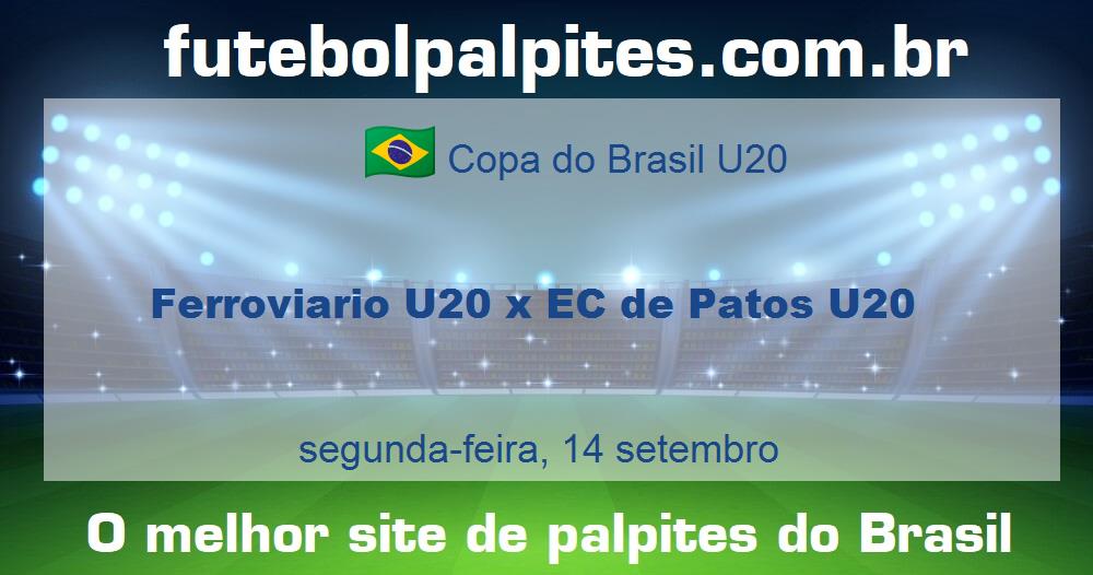Ferroviario U20 x EC de Patos U20
